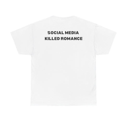 Женска тениска “SOCIAL MEDIA KILLED ROMANCE”