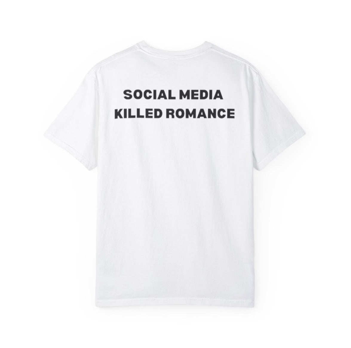 Мъжка тениска “SOCIAL MEDIA KILLED ROMANCE”